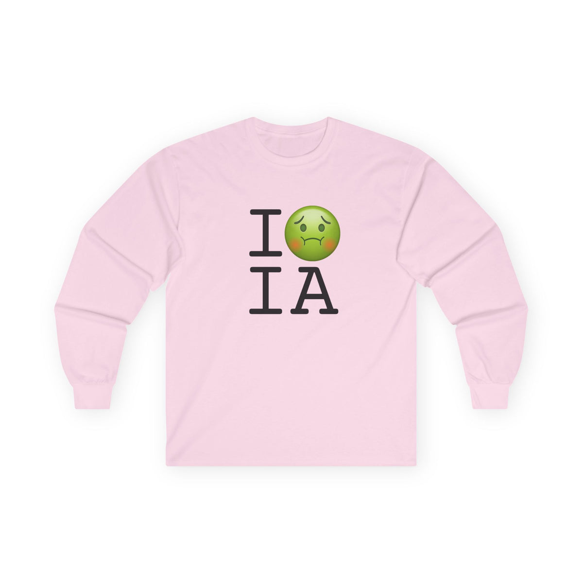"I'm Nauseous about Iowa" Long Sleeve Shirt