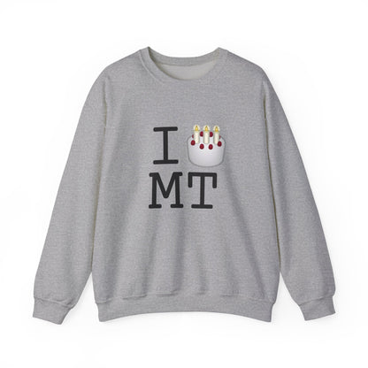 "I Birthday Cake Montana" Sweatshirt