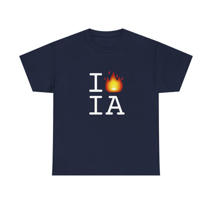 "I've got Fire for Iowa" Tee