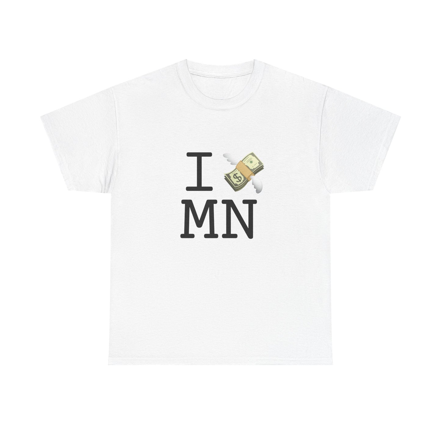 "I Lose Money in Minnesota" Tee