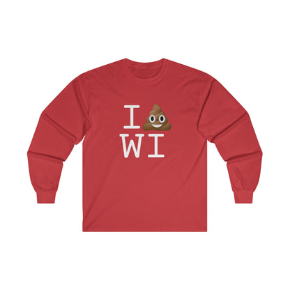 "I Poop in Wisconsin" Long Sleeve Shirt