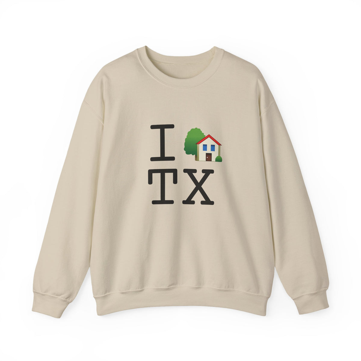 "I'm Home in Texas" Sweatshirt