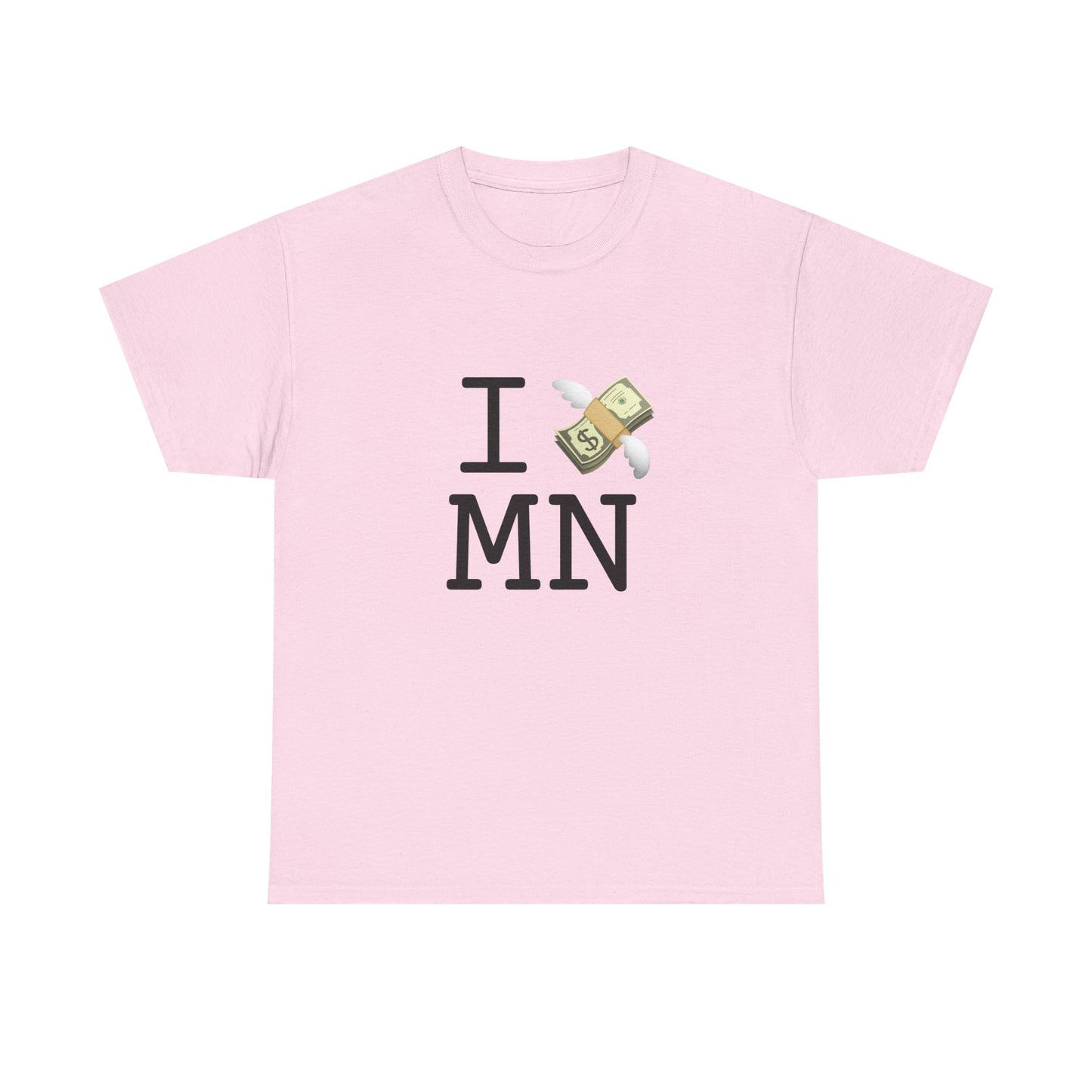 "I Lose Money in Minnesota" Tee