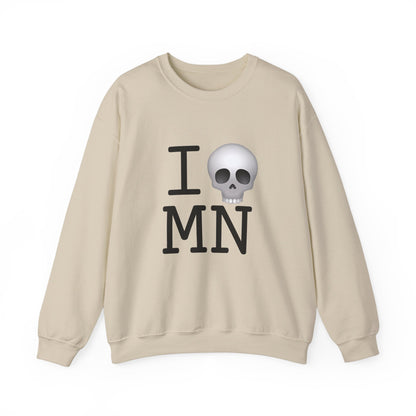 "I'm Dead in Minnesota" Sweatshirt