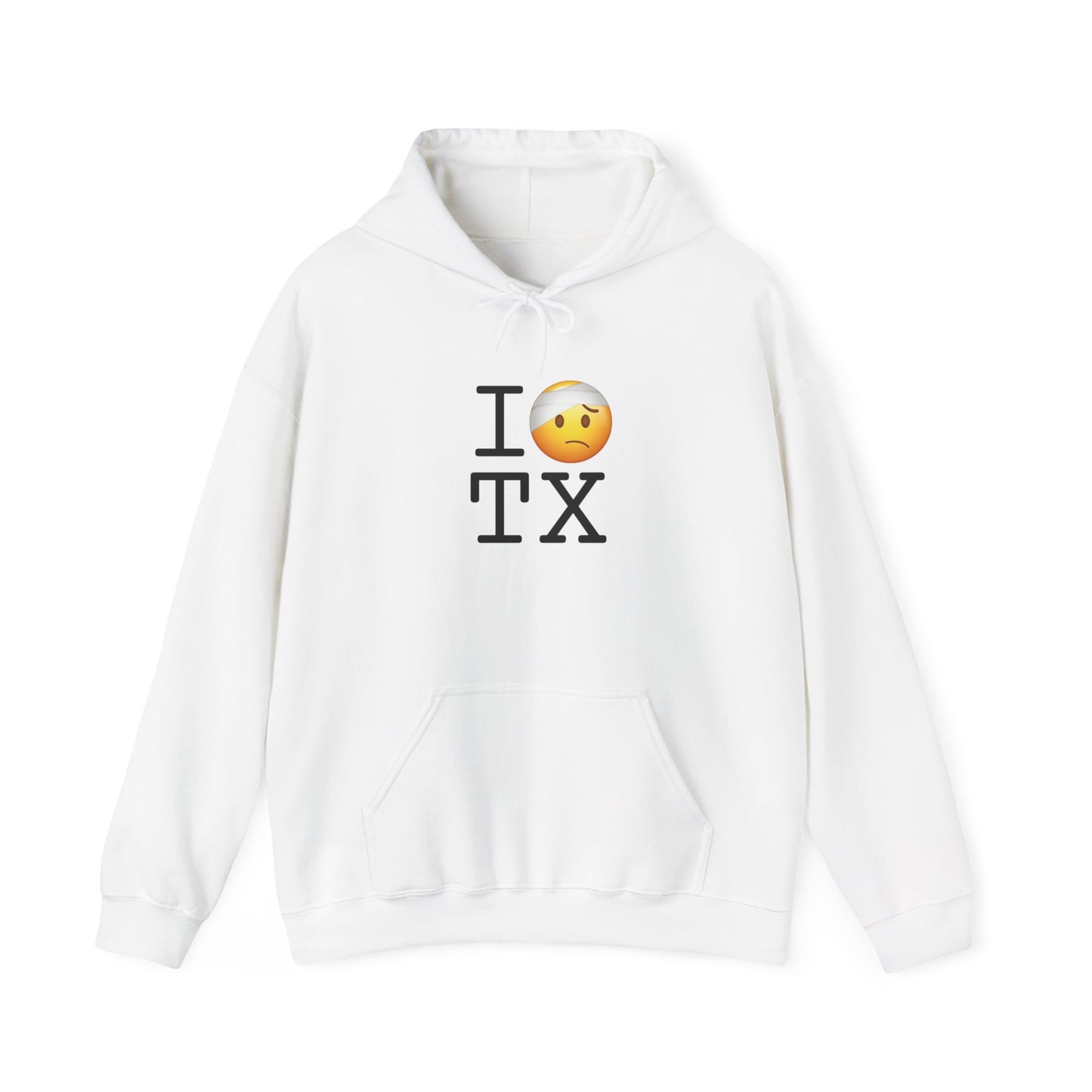 "I'm Hurt in Texas" Hoodie