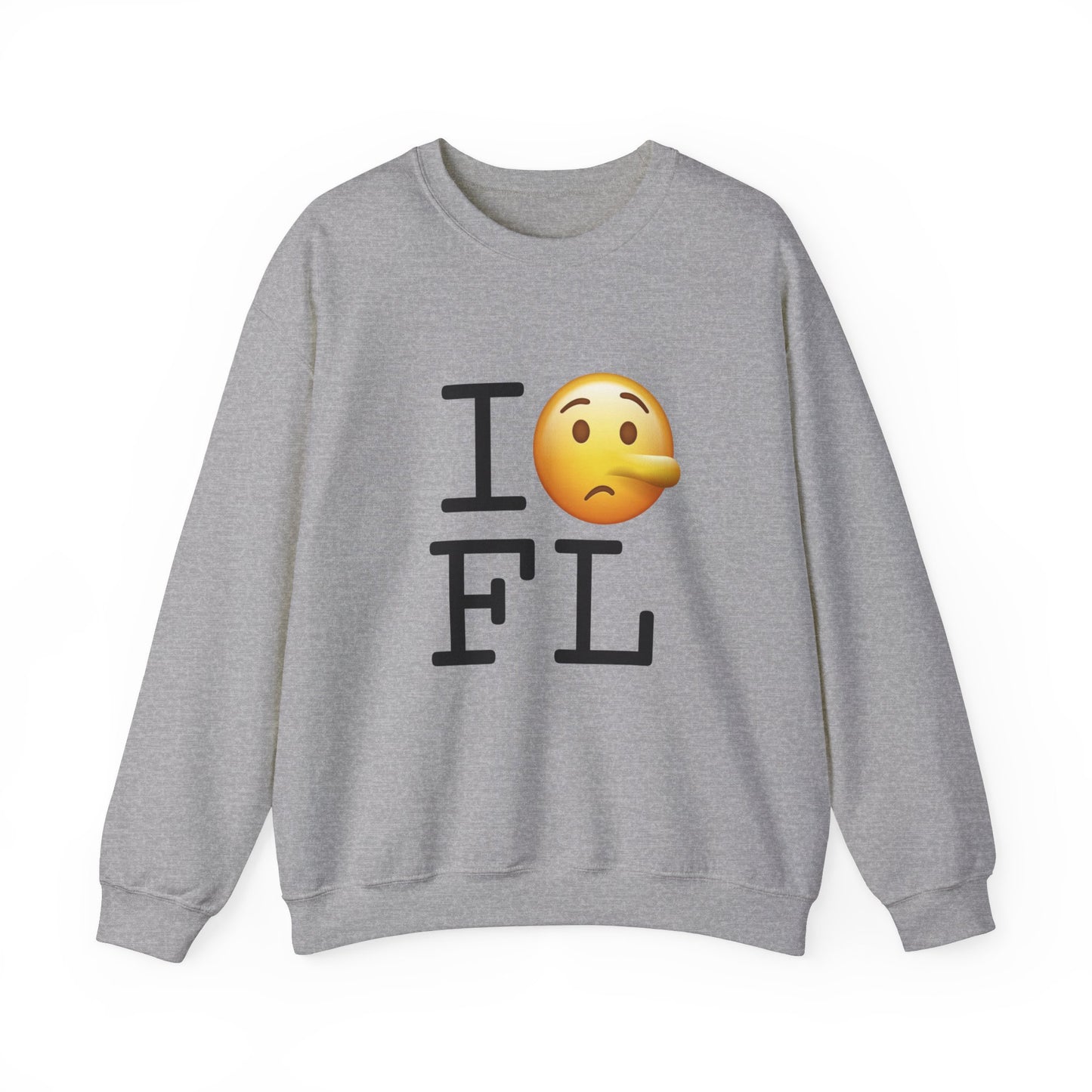"I Lie about Florida" Sweatshirt