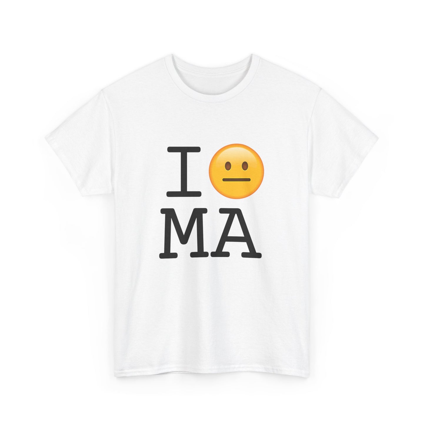 "I'm Neutral about Massachusetts" Tee