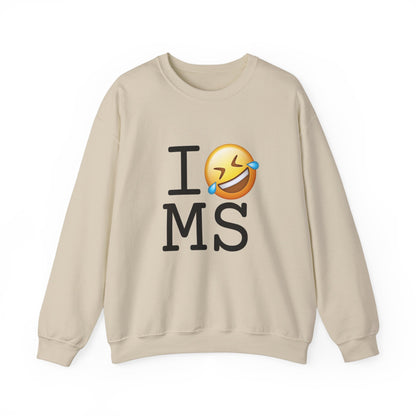 "I Laugh Hard (LMFAO) at Mississippi" Sweatshirt