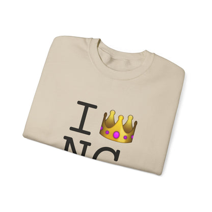 "I'm Royalty (Wear a Crown) in North Carolina" Sweatshirt