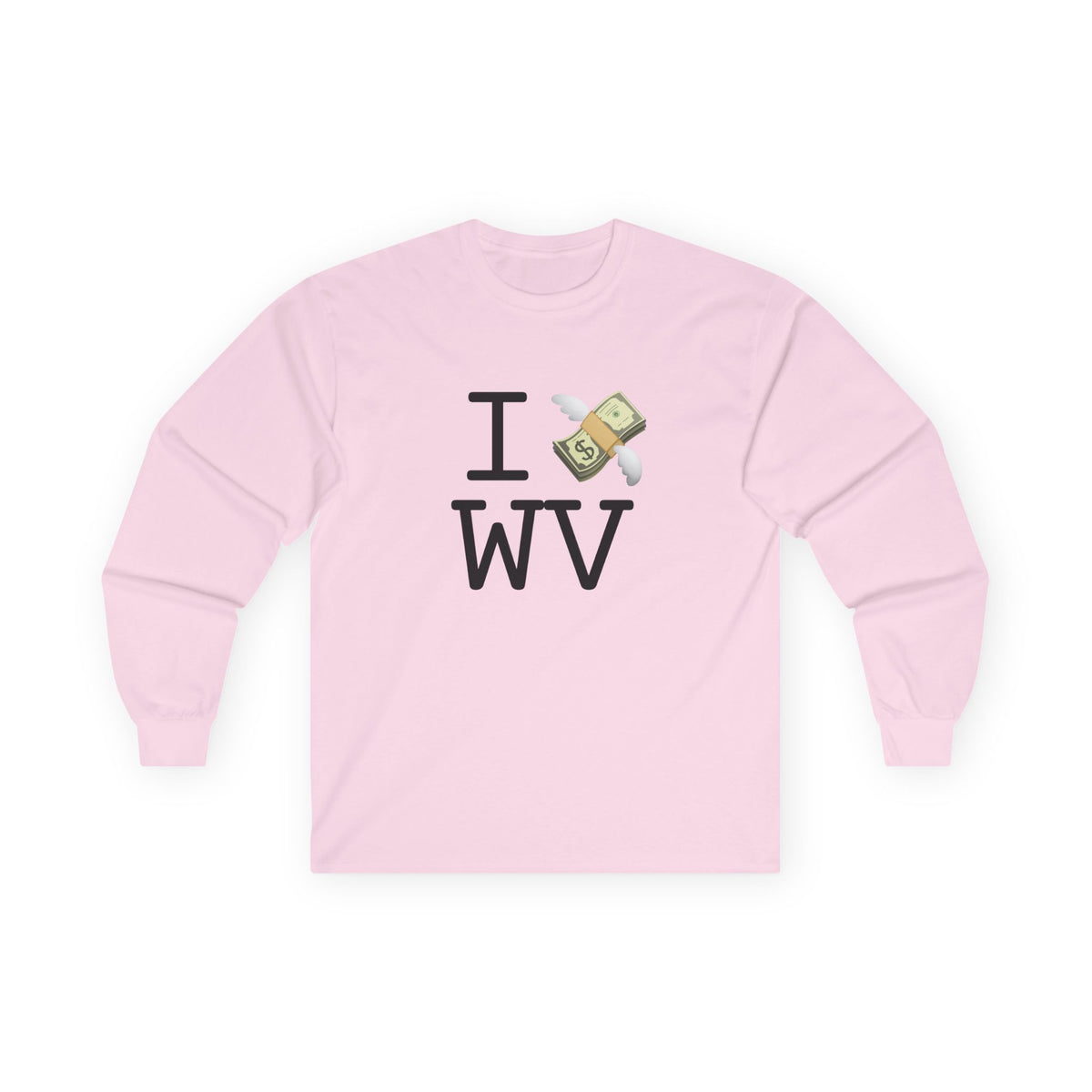 "I Lose Money in West Virginia" Long Sleeve Shirt