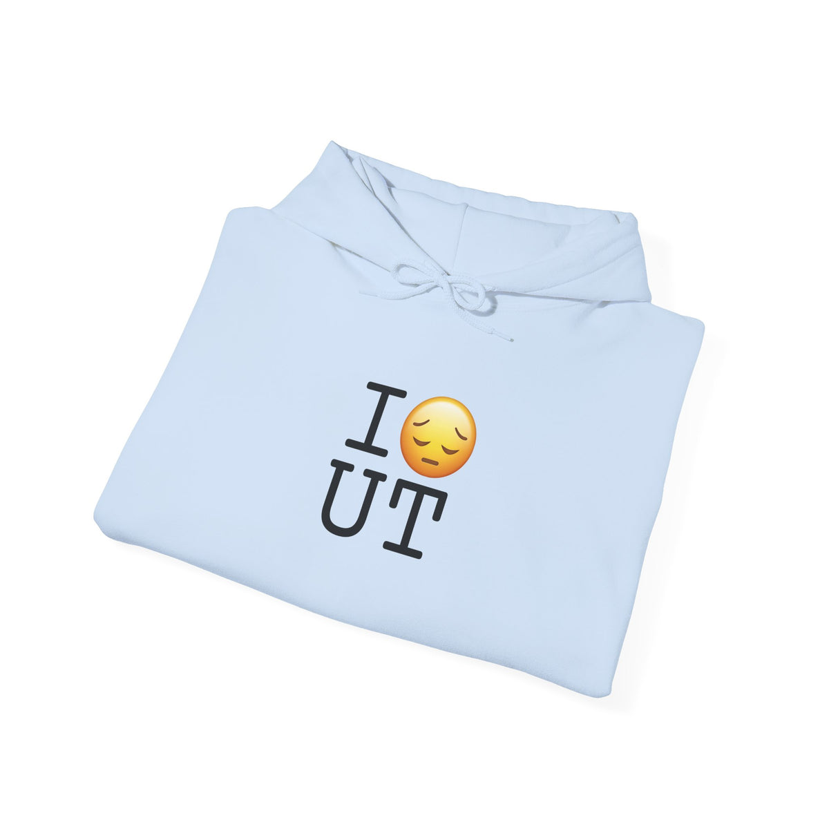 "I'm Depressed about Utah" Hoodie