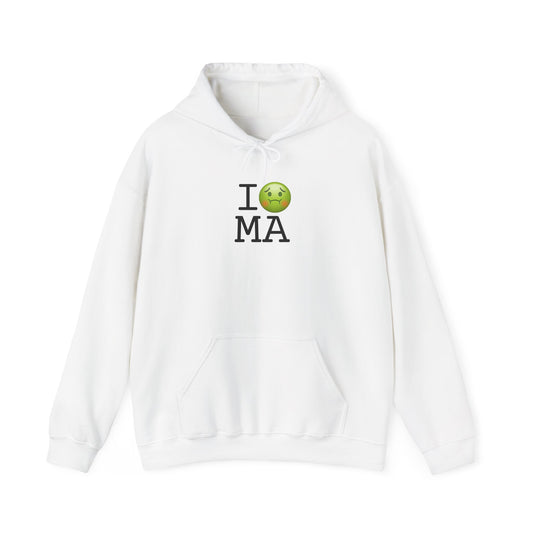 "I'm Nauseous about Massachusetts" Hoodie