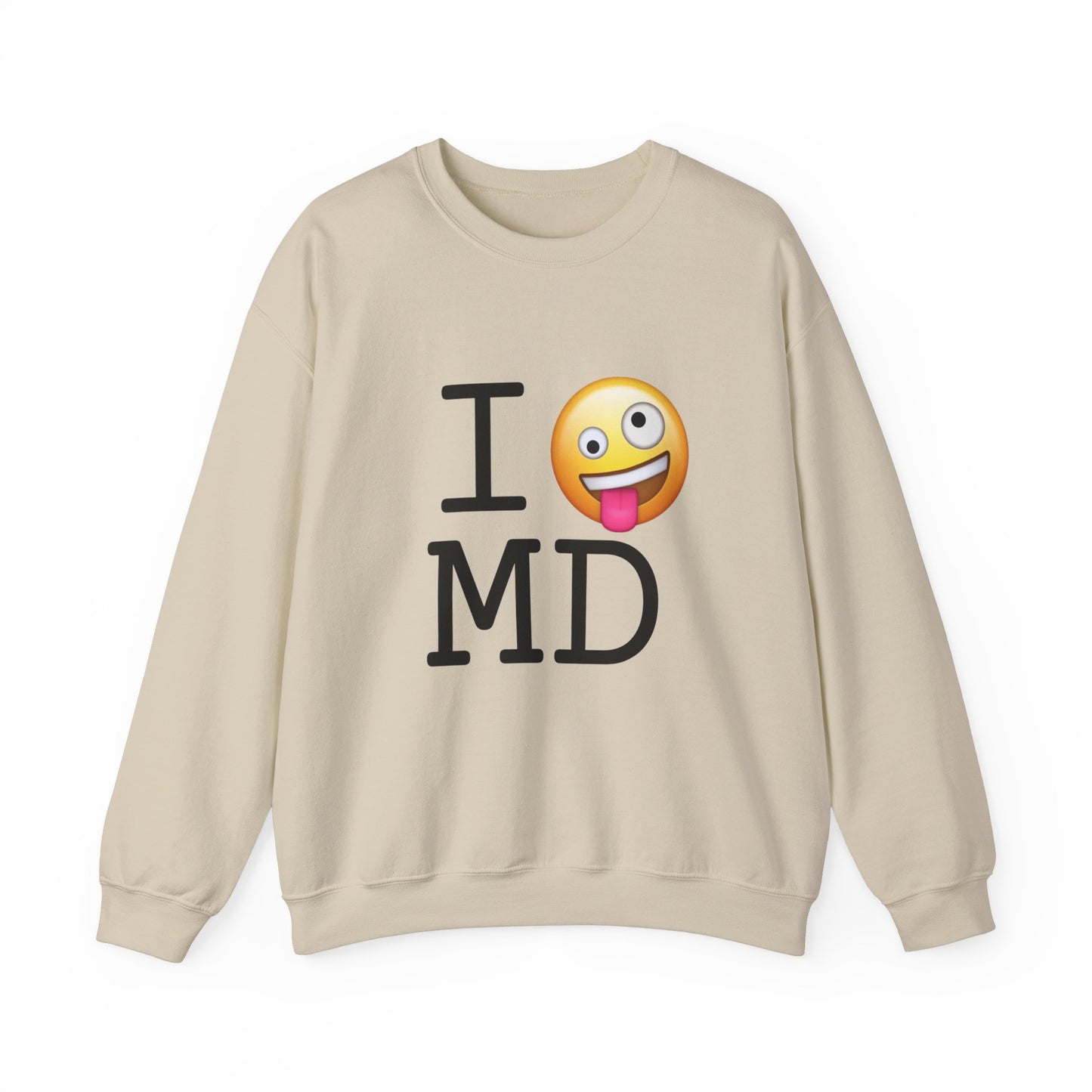 "I'm Crazy about Maryland" Sweatshirt