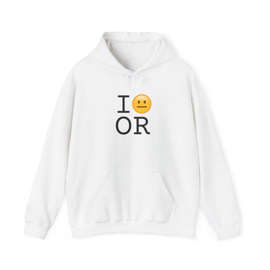 "I'm Neutral About Oregon" Hoodie