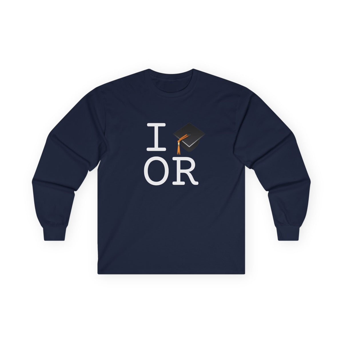 "I Graduate Oregon" Long Sleeve Shirt