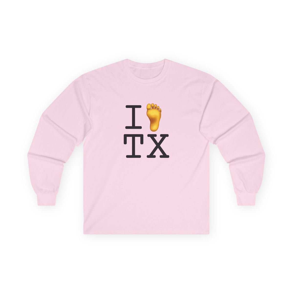 "I Foot Texas" Long Sleeve Shirt