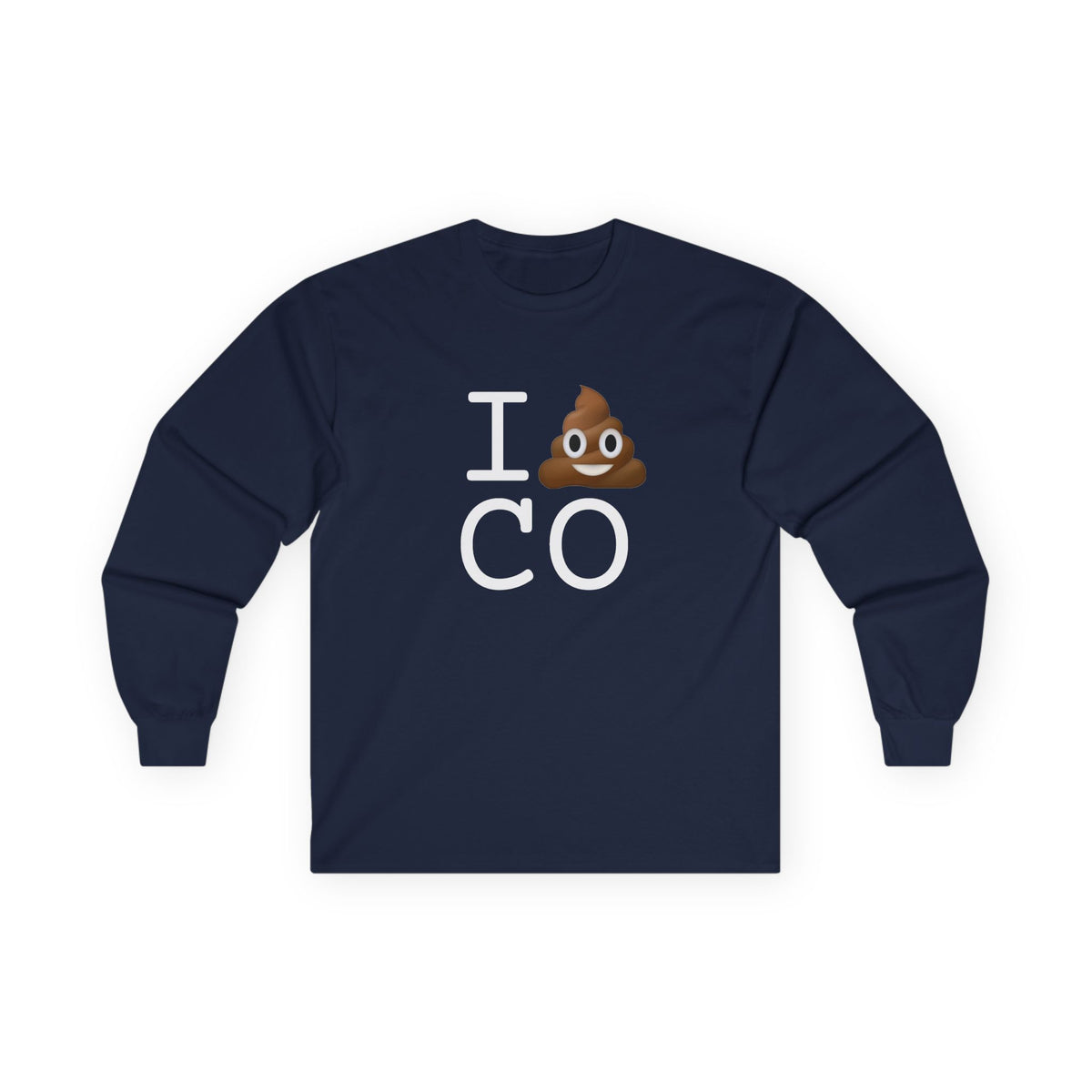 "I Poop in Colorado" Long Sleeve Shirt