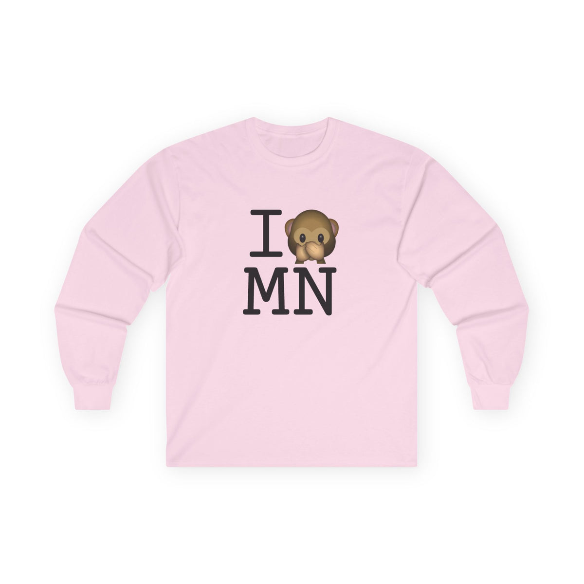 "I Don't Speak about Minnesota" Long Sleeve Shirt