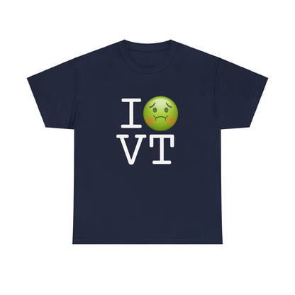 "I'm Nauseous about Vermont" Tee