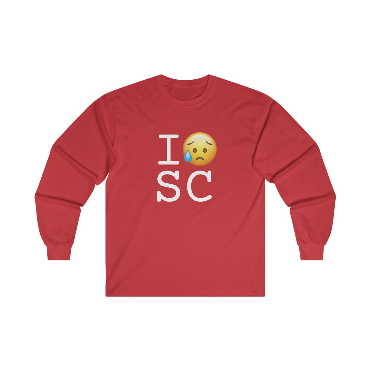 "I'm Sad About South Carolina" Long Sleeve Shirt