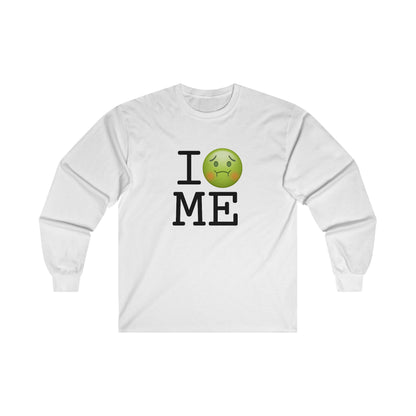 "I'm Nauseous about Maine" Long Sleeve Shirt