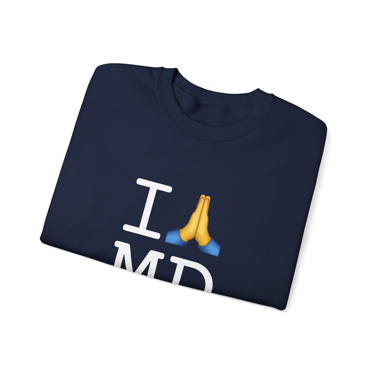 "I Pray for Maryland" Sweatshirt