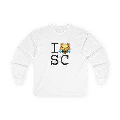 "I'm Laughing like a Cat at South Carolina" Long Sleeve Shirt