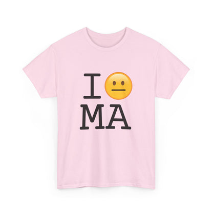 "I'm Neutral about Massachusetts" Tee