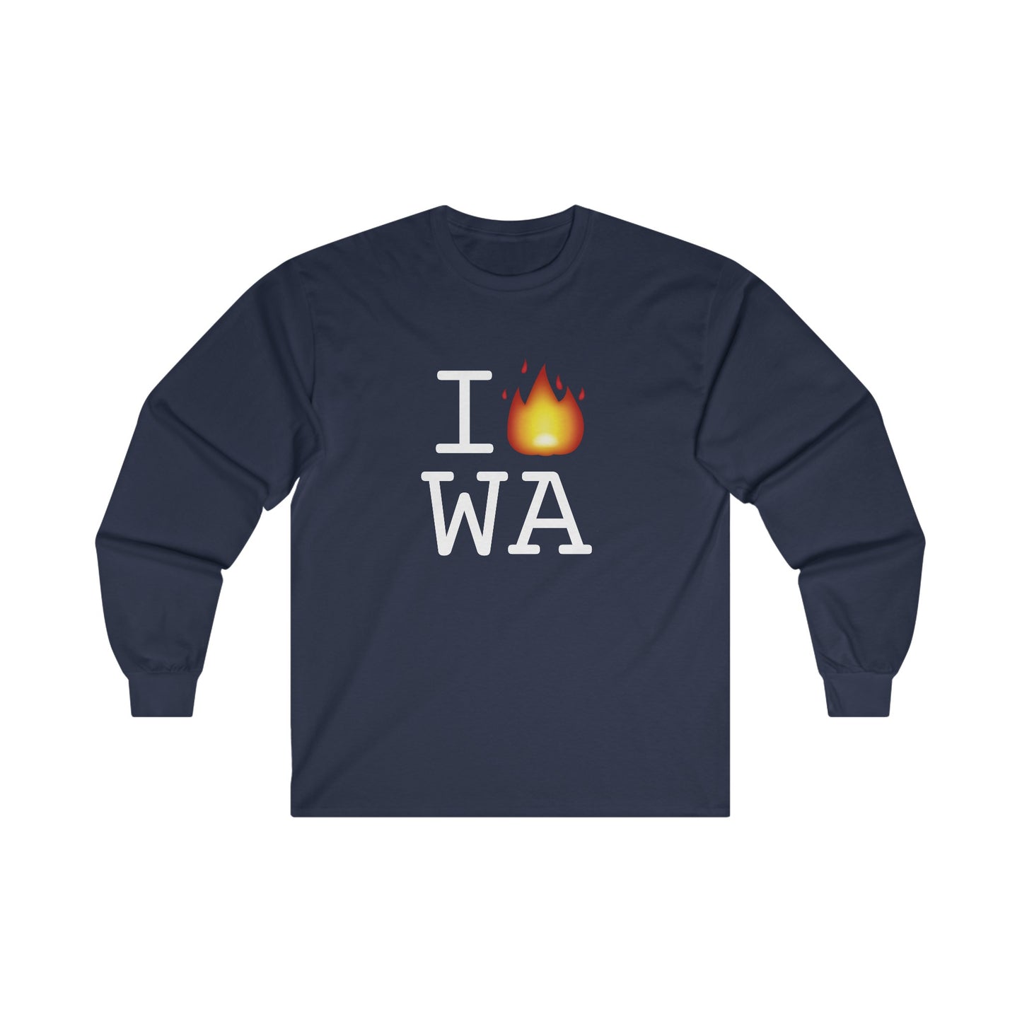 "I've got Fire for Washington" Long Sleeve Shirt