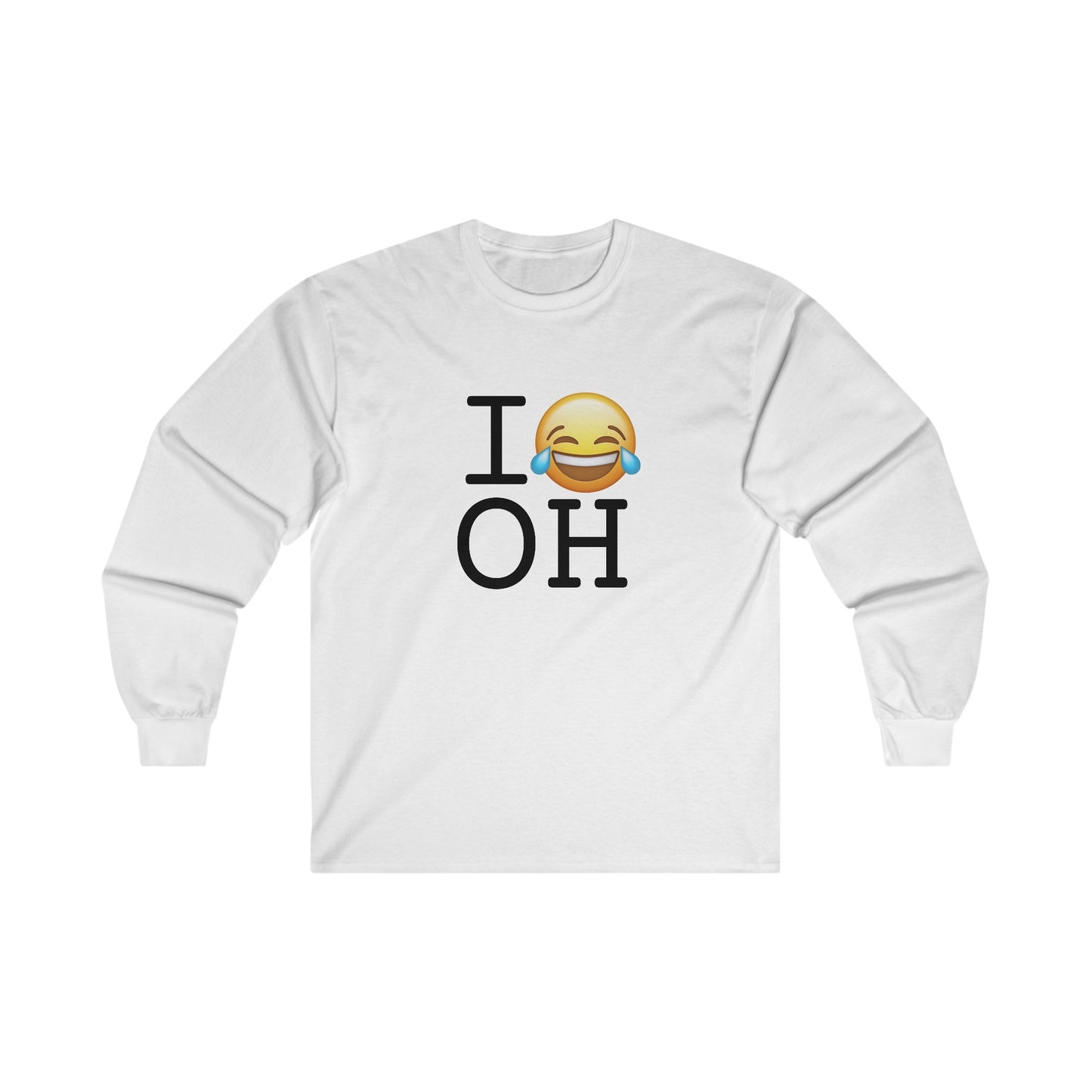 "I'm Laughing at Ohio" Long Sleeve Shirt