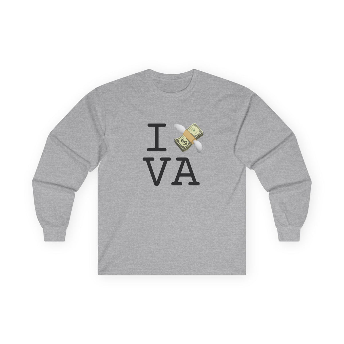 "I Lose Money in Virginia" Long Sleeve Shirt