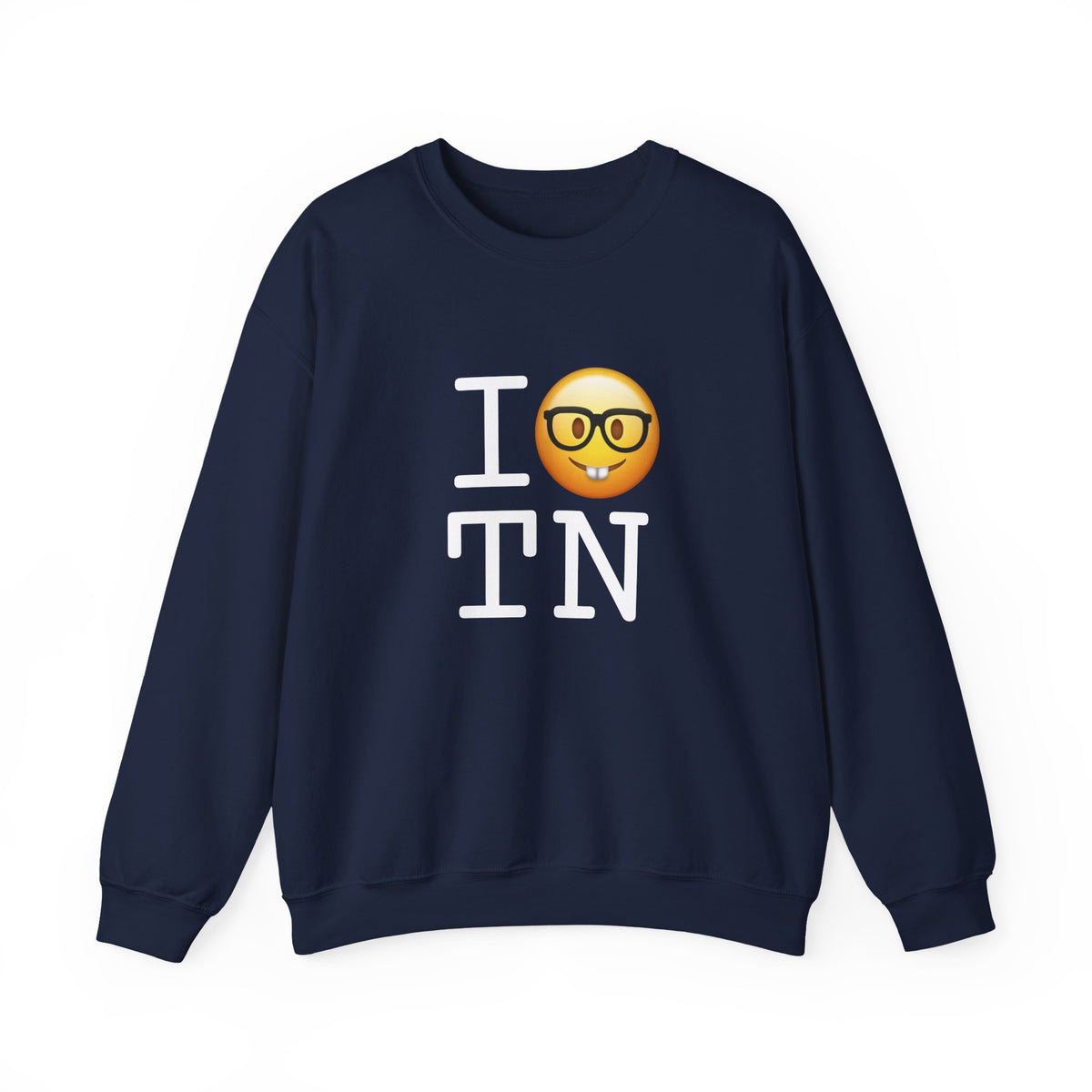 "I'm a Nerd about Tennessee" Sweatshirt
