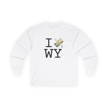 "I Lose Money in Wyoming" Long Sleeve Shirt