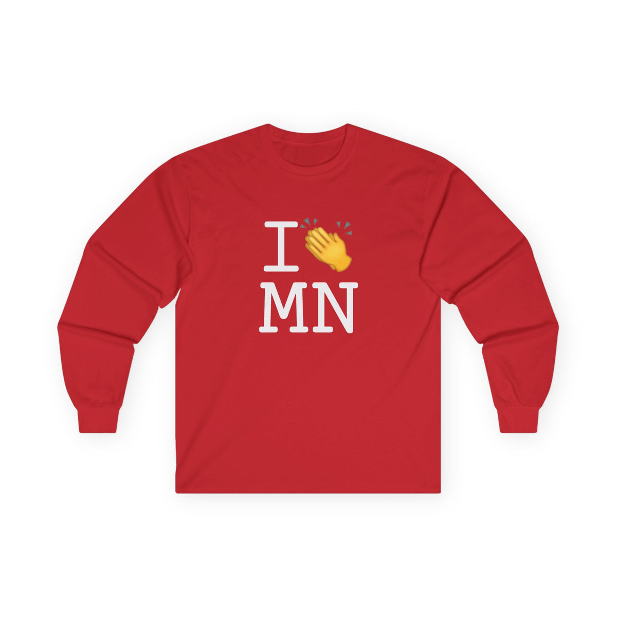 "I Applaud Minnesota" Long Sleeve Shirt