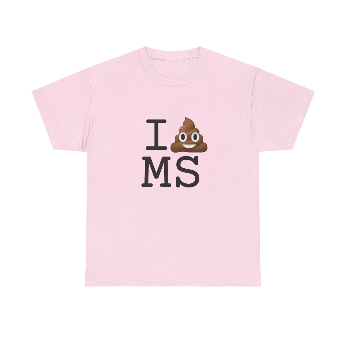 "I Poop in Mississippi" Tee