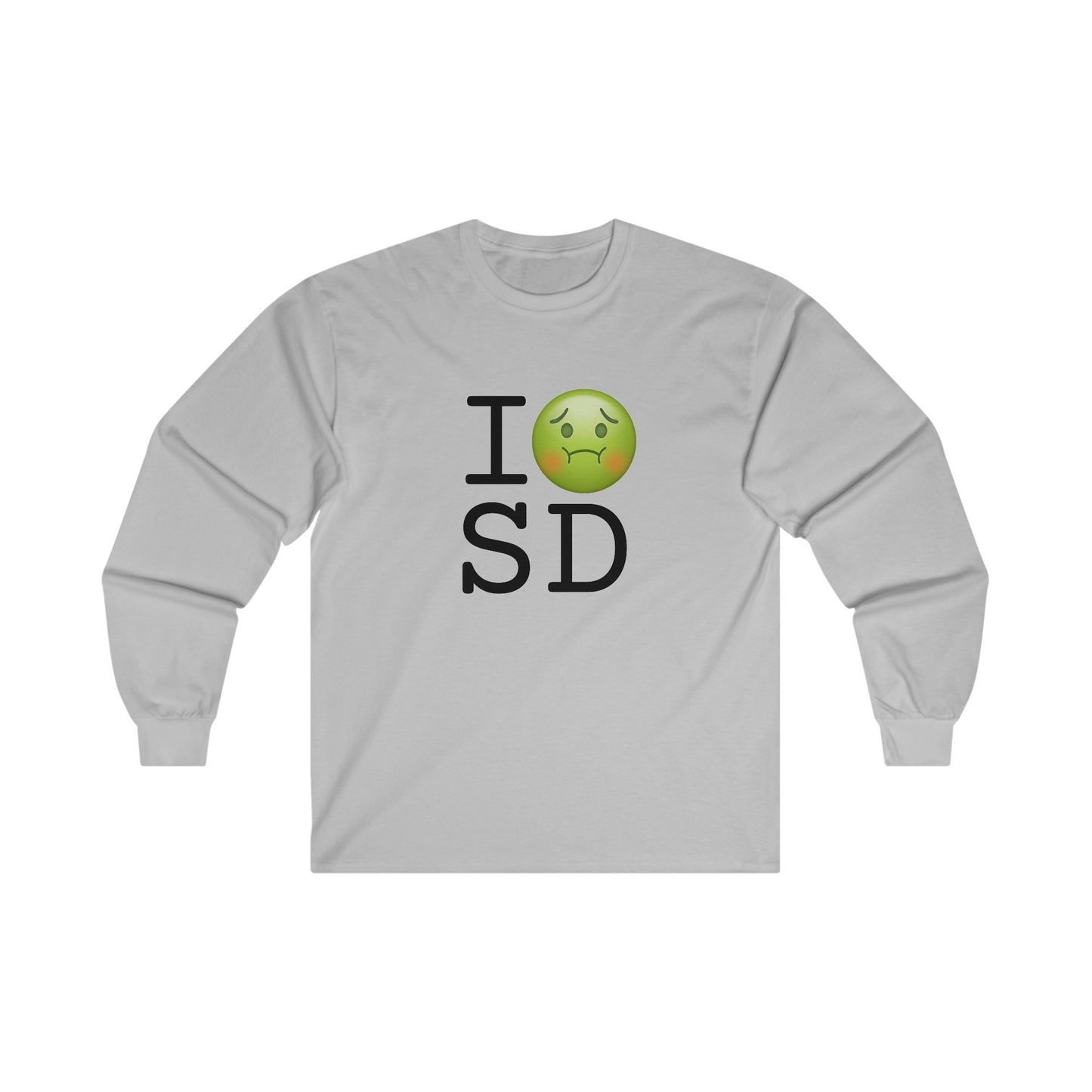 "I'm Nauseous about South Dakota" Long Sleeve Shirt