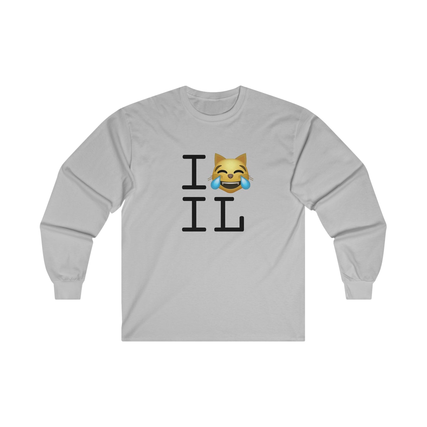 "I'm Laughing like a Cat at Illinois" Long Sleeve Shirt