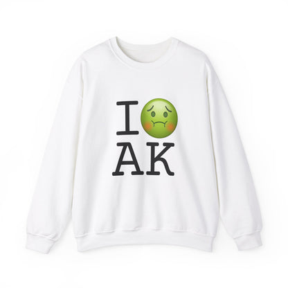 "I'm Nauseous about Alaska" Sweatshirt