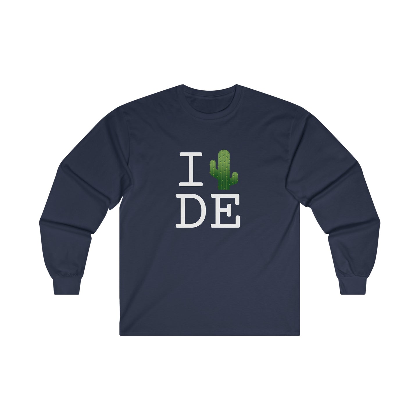 "I Cactus Delaware" Long Sleeve Shirt