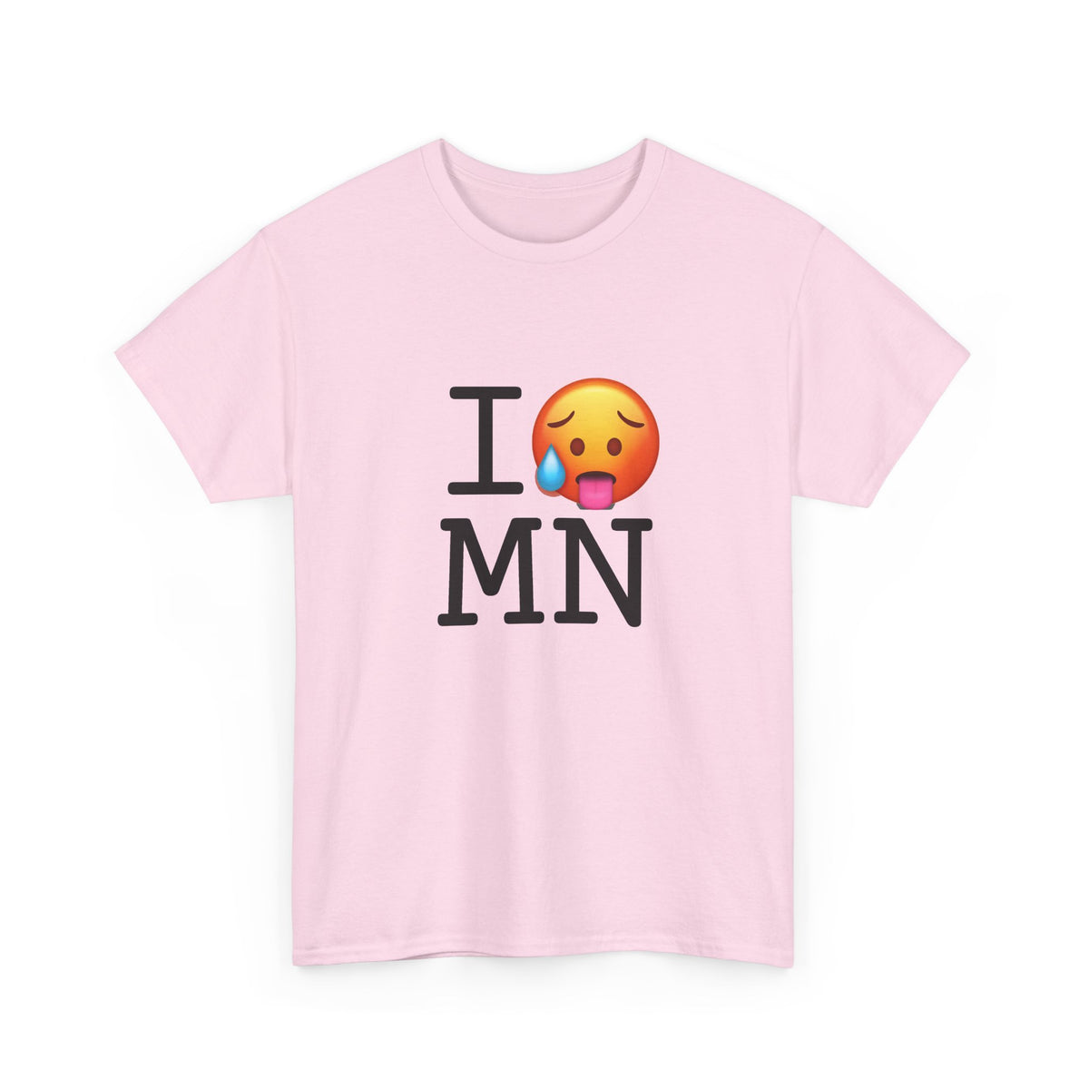 "I'm Hot in Minnesota" Tee
