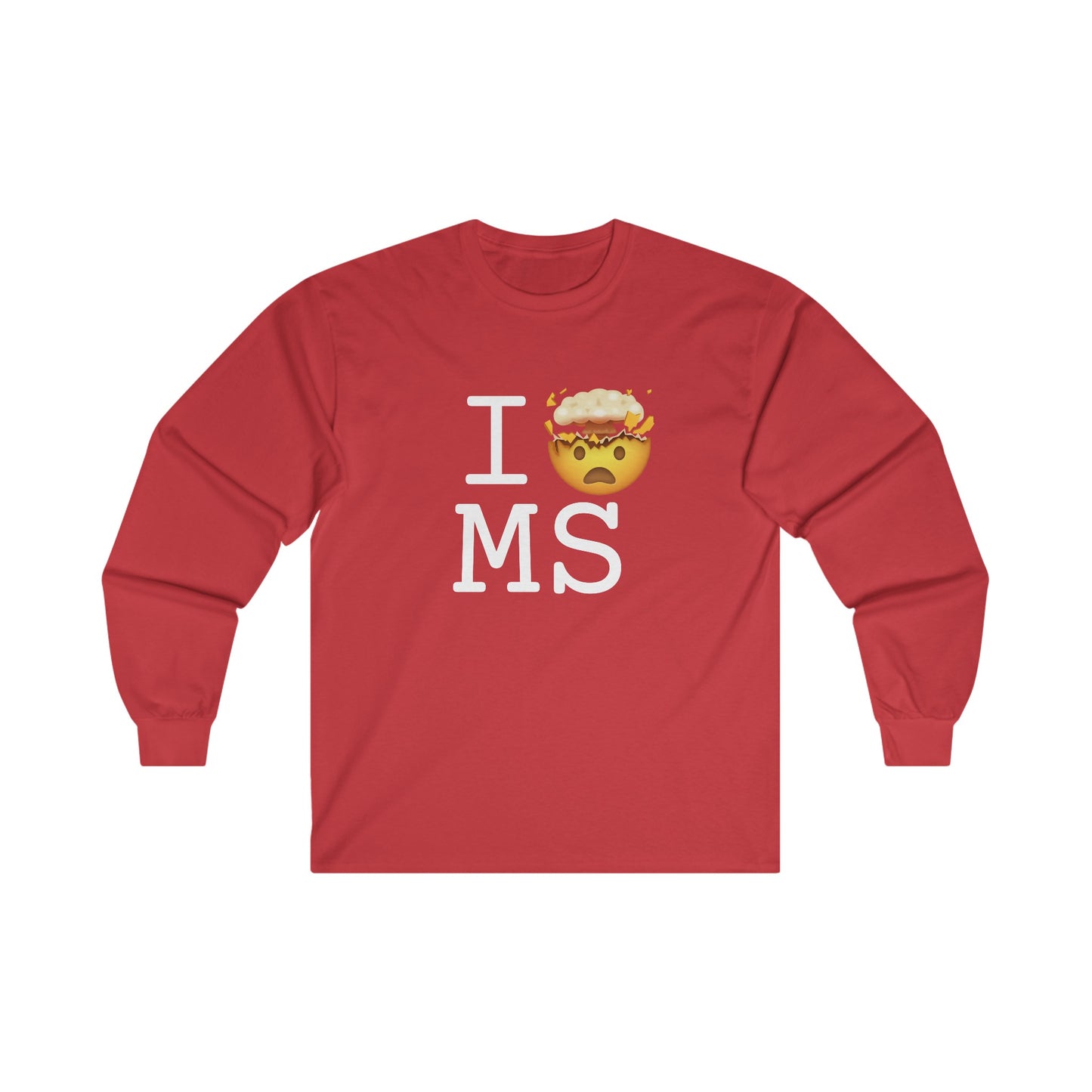 "I'm Mind Blown by Mississippi" Long Sleeve Shirt