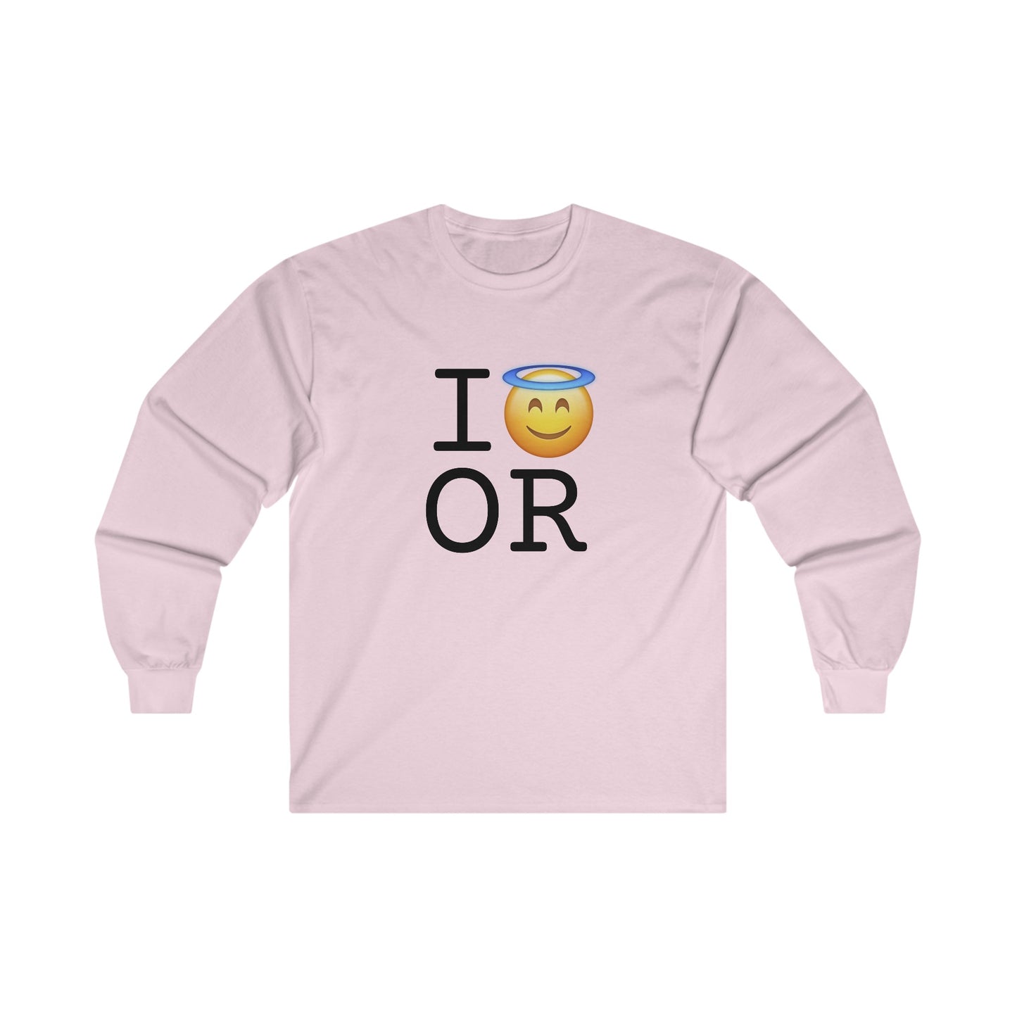 "I'm an Angel in Oregon" Long Sleeve Shirt