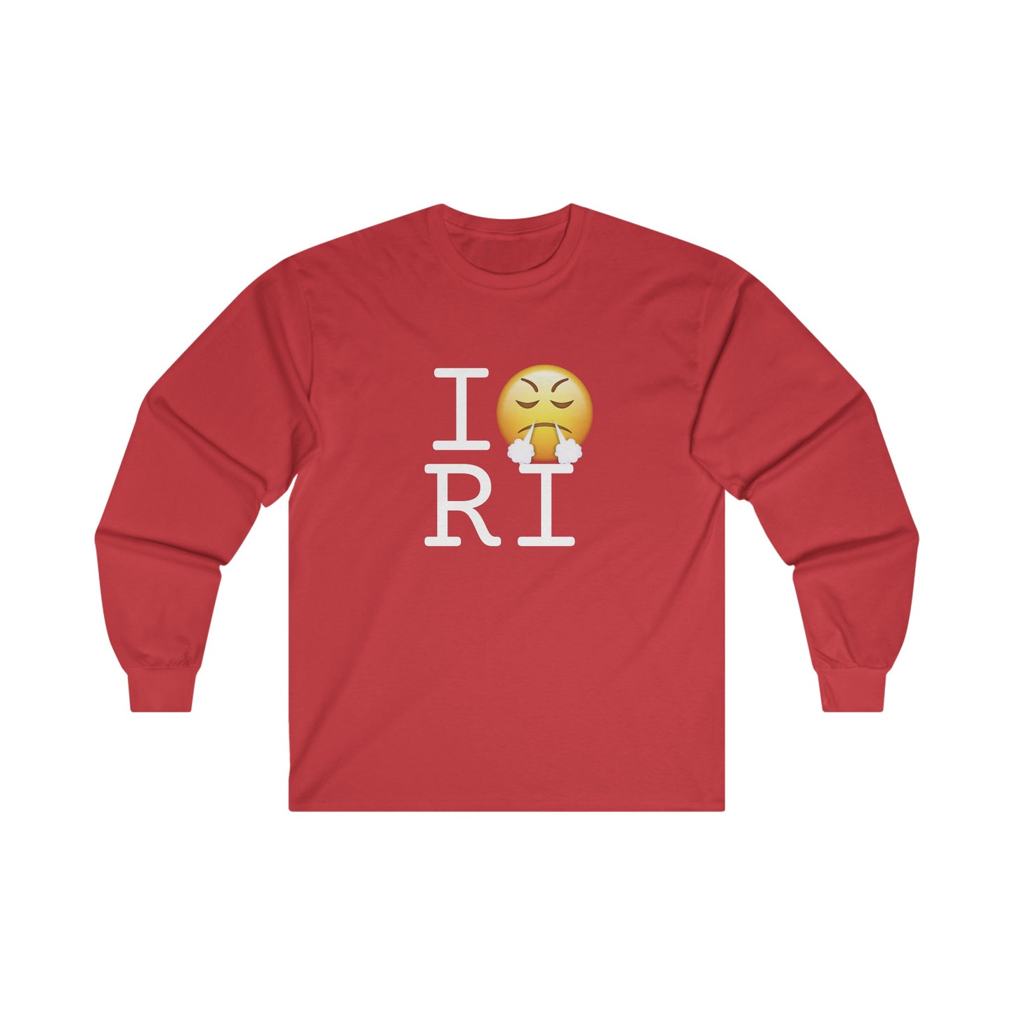 "I'm Furious about Rhode Island" Long Sleeve Shirt