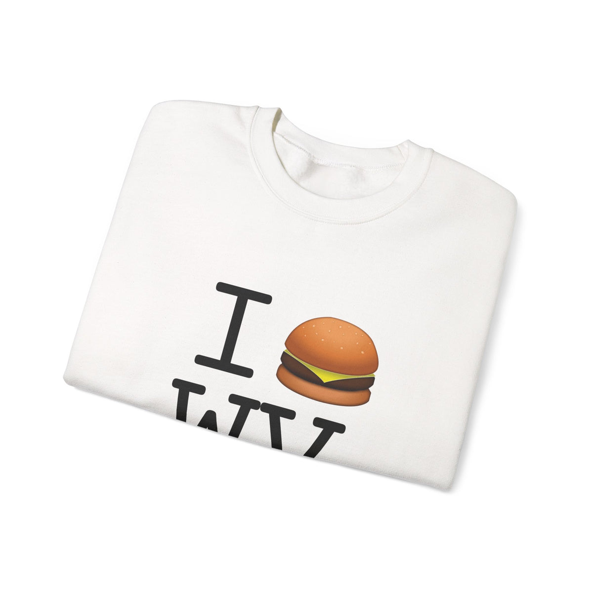 "I Cheeseburger West Virginia" Sweatshirt