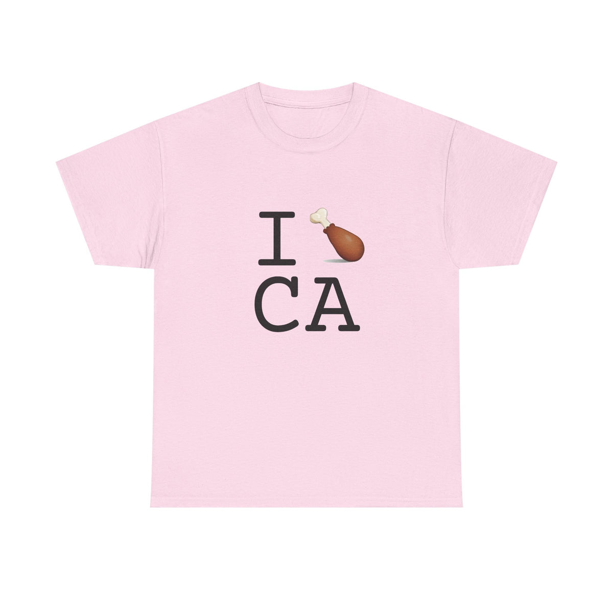 "I Chicken Drumstick California" Tee