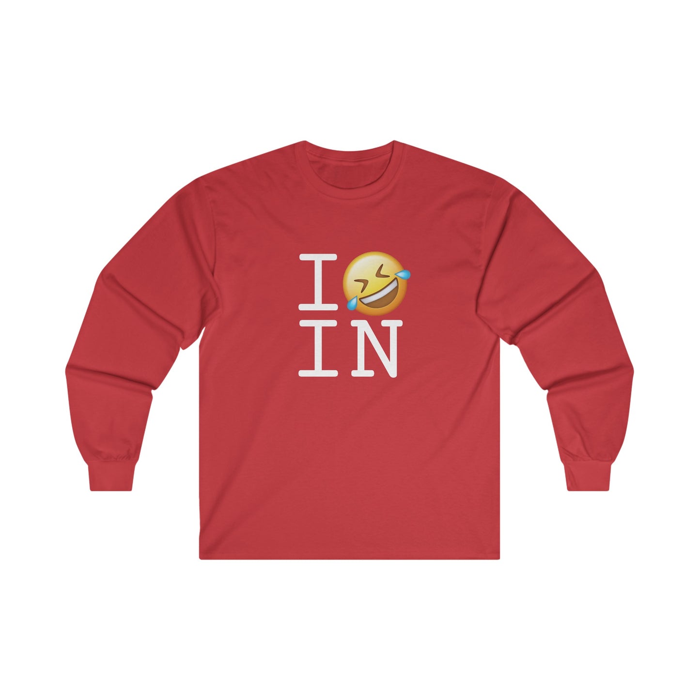 "I Laugh Hard (LMFAO) at Indiana" Long Sleeve Shirt