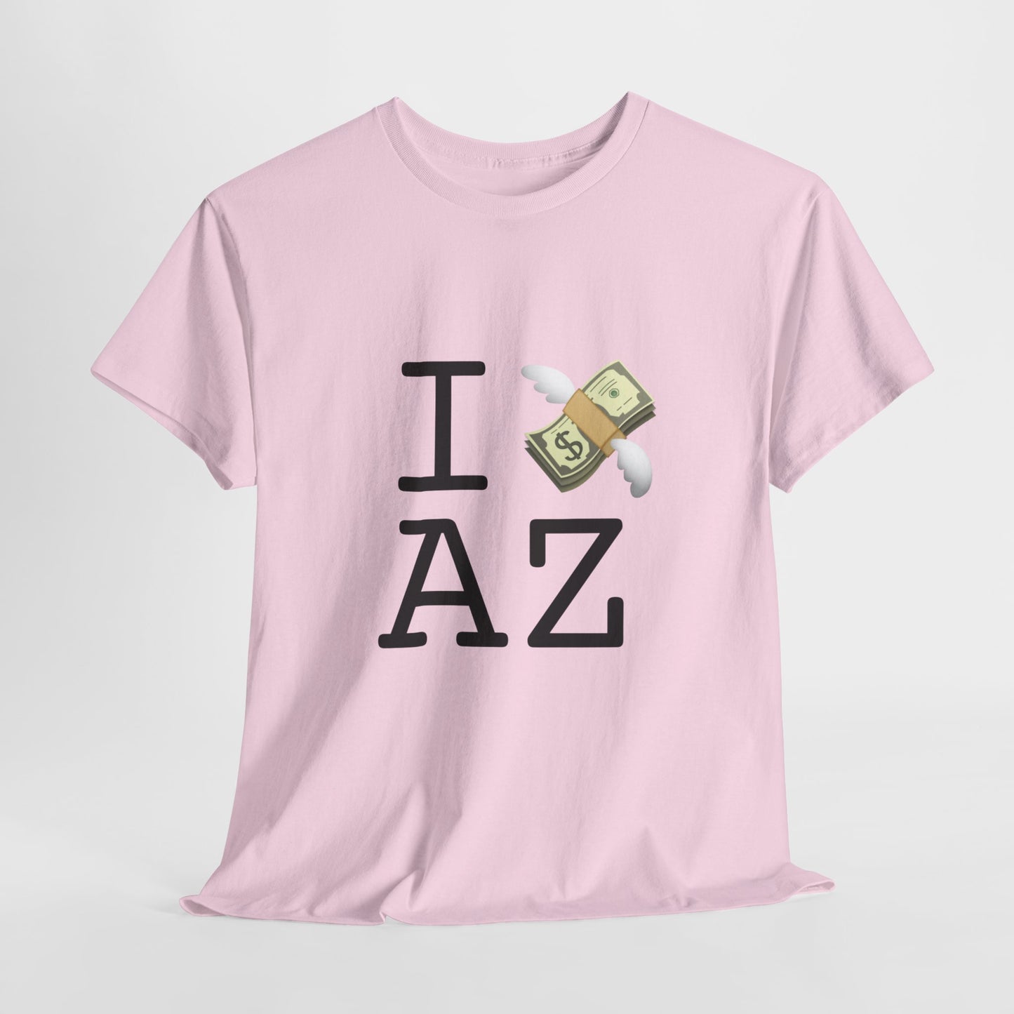 "I Lose Money in Arizona" Tee