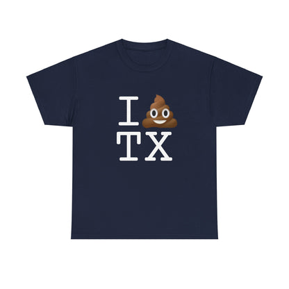 "I Poop in Texas" Tee