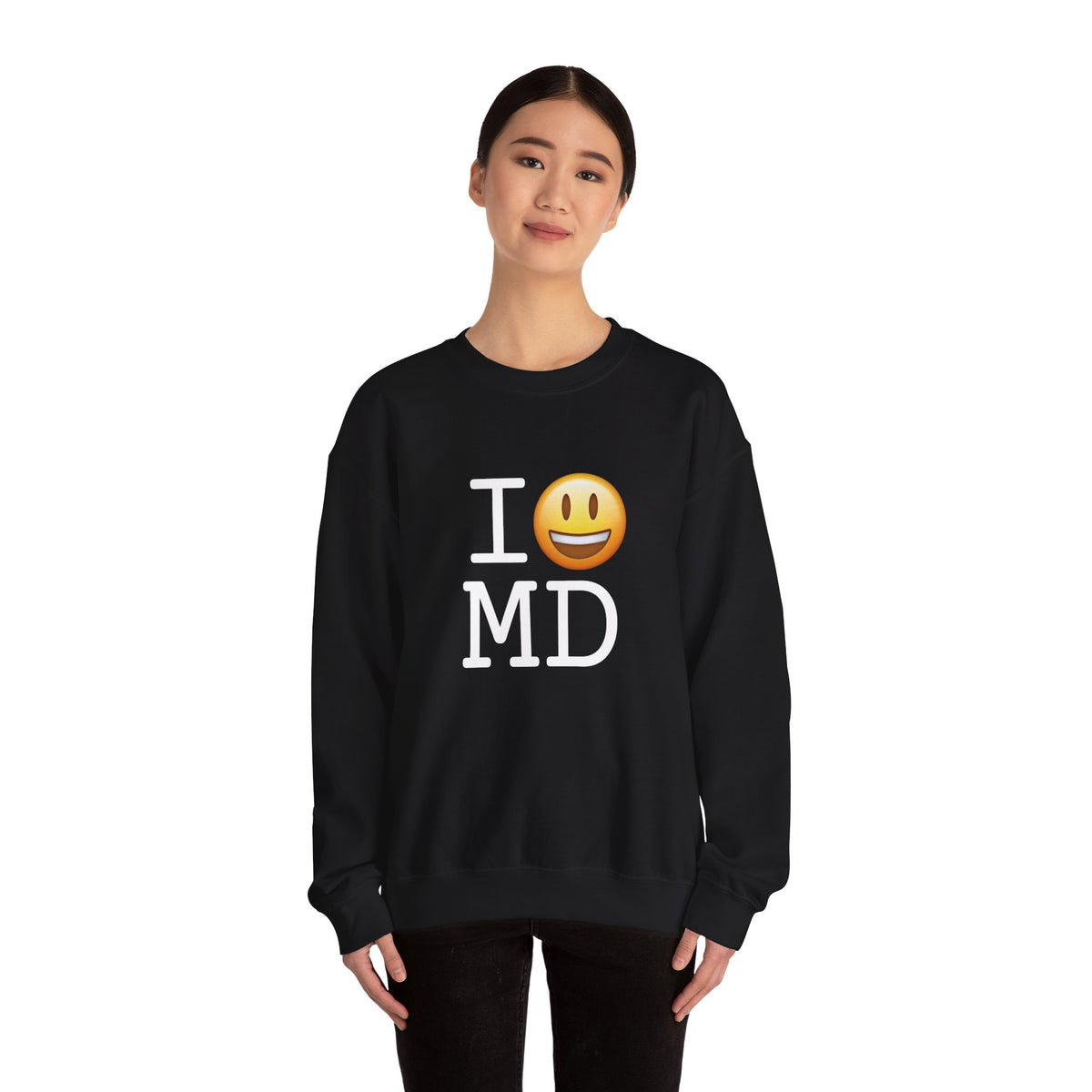 "I'm Happy about Maryland" Sweatshirt