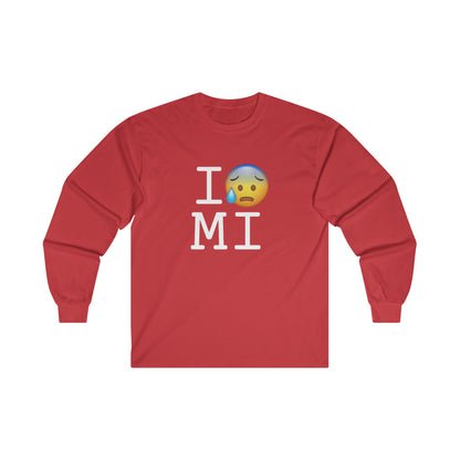 "I'm Anxiously Sweating in Michigan" Long Sleeve Shirt